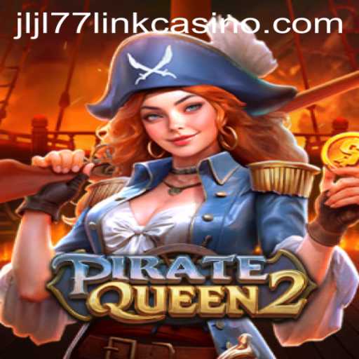 PirateQueen2: A Journey into Adventure and Fortunes